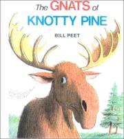 Cover of: The Gnats of Knotty Pine by Bill Peet