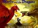 Cover of: Merlin and the Dragons