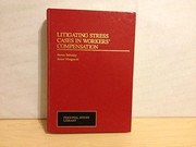 Cover of: Litigating stress cases in workers' compensation by Steven Babitsky