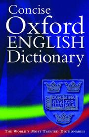 Cover of: Concise Oxford English dictionary by edited by Catherine Soanes, Angus Stevenson.