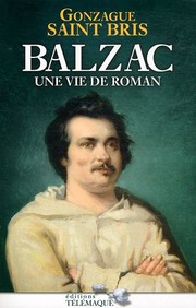 Cover of: Balzac: une vie de roman