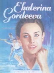 Cover of: Ekaterina Gordeeva (Overcoming Adversity)