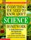 Cover of: Everything You Need to Know About Science Homework (Everything You Need to Know about (Scholastic Sagebrush))