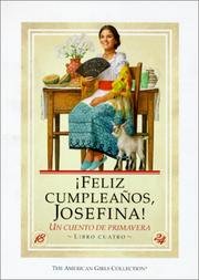 Cover of: Feliz Cumpleanos, Josefina! (American Girls Collection (Spanish Hardcover))