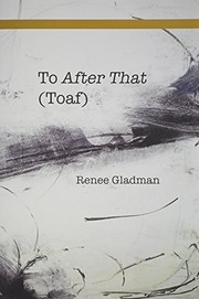 To after That (Toaf) by Renee Gladman
