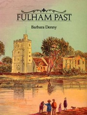 Cover of: Fulham Past by Barbara Denny