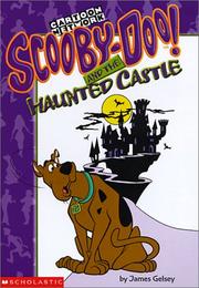 Cover of: Scooby-Doo! and the Haunted Castle (Scooby-Doo! Mysteries) by James Gelsey