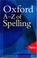 Cover of: Oxford A-Z of spelling