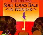 Cover of: Soul Looks Back in Wonder by Tom Feelings