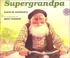 Cover of: Supergrandpa