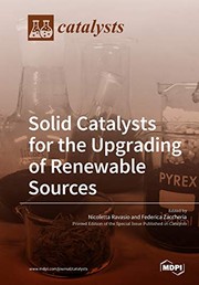 Cover of: Solid Catalysts for the Upgrading of Renewable Sources by Nicoletta Ravasio, Federica Zaccheria