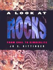 Cover of: A Look at Rocks by Jo S. Kittinger