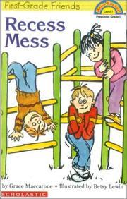 Cover of: Recess Mess by Grace Maccarone