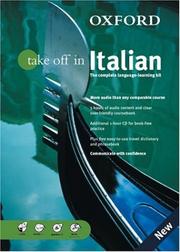 Cover of: Oxford Take Off In Italian: The Complete Language-learning Kit Book-and-CD Package (Take Off in)