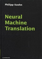Neural Machine Translation by Philipp Koehn