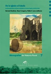 Cover of: De la iglesia al estado: las desamortizaciones de bienes eclesiásticos en Francia, España y América Latina
