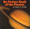 Cover of: My Picture Book of the Planets