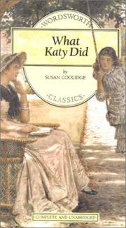 Cover of: What Katy Did (Wordsworth Collection) by 