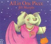 Cover of: All in One Piece by Jill Murphy