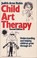 Cover of: Child art therapy