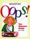 Cover of: Oops!