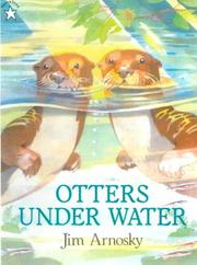 Cover of: Otters Under Water by Jim Arnosky