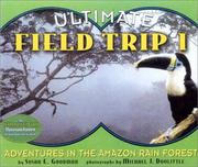 Cover of: Adventures in the Amazon Rain Forest (Ultimate Field Trip)