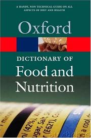 Cover of: A Dictionary of Food and Nutrition by David A. Bender