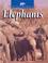 Cover of: Elephants (Untamed World)