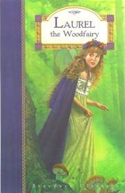 Cover of: Laurel the Woodfairy (Laurel)