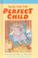 Cover of: Tales for the Perfect Child