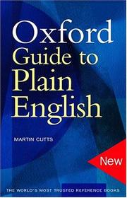 Cover of: Oxford guide to plain English by Martin Cutts