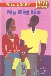 Cover of: My Big Lie (Little Bill Books for Beginning Readers) by Bill Cosby