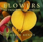 Cover of: Flowers of Trinidad and Tobago