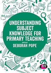 Cover of: Understanding Subject Knowledge for Primary Teaching