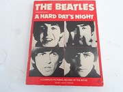Cover of: The Beatles in Richard Lester's A hard day's night: a complete pictorial record of the movie