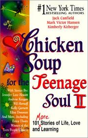 Cover of: Chicken Soup for the Teenage Soul II by Jack Canfield, Mark Victor Hansen, Kimberly Kirberger