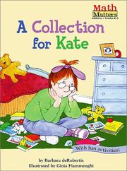 Cover of: A Collection for Kate by Barbara Derubertis, Barbara Derubertis