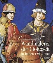 Cover of: Wandmalerie der Giottozeit in Italien 1280-1400