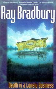 Cover of: Death Is a Lonely Business by Ray Bradbury