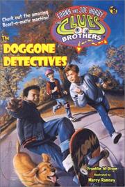 The Doggone Detectives by Franklin W. Dixon, Marcy Ramsey