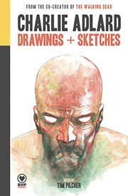 Cover of: Charlie Adlard: Drawings + Sketches