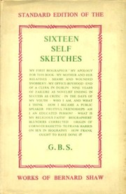 Cover of: Sixteen self sketches. by George Bernard Shaw