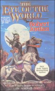 Cover of: The Eye of the World (The Wheel of Time, Book 1)