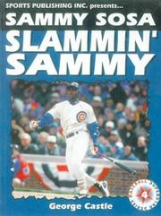 Cover of: Sammy Sosa by George Castle, George Castle