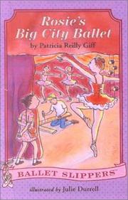 Cover of: Rosie's Big City Ballet (Ballet Slippers)