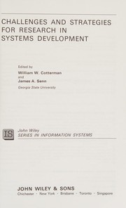 Cover of: Challenges and strategies for research in systems development by edited by William W. Cotterman and James A. Senn.