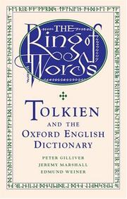 Cover of: The Ring of Words by Peter Gilliver, Jeremy Marshall, Edmund Weiner