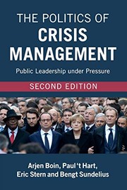 Cover of: Politics of Crisis Management: Public Leadership under Pressure