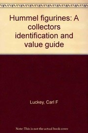 Cover of: Hummel figurines: A collectors identification and value guide